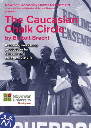 Newman Uni presents Brecht s Caucasian Chalk Circle