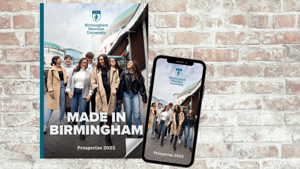 Birmingham Newman University Prospectus with digital version